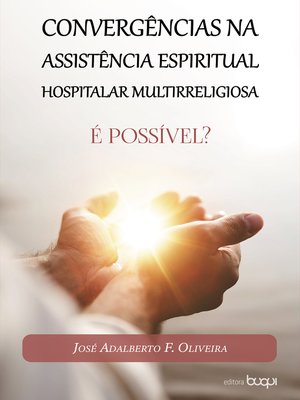 cover image of Convergências na assistência espiritual hospitalar multirreligiosa